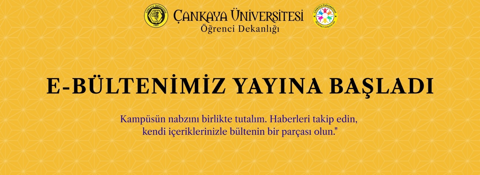 E-Bültenimiz Yayına Başladı!